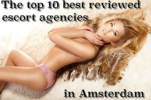 Top 10 best escort service in Amsterdam